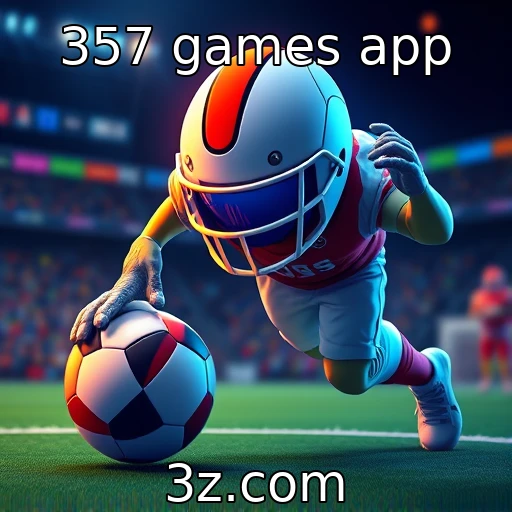 357 games app Como as apostas esportivas podem mudar seu jogo em 2025